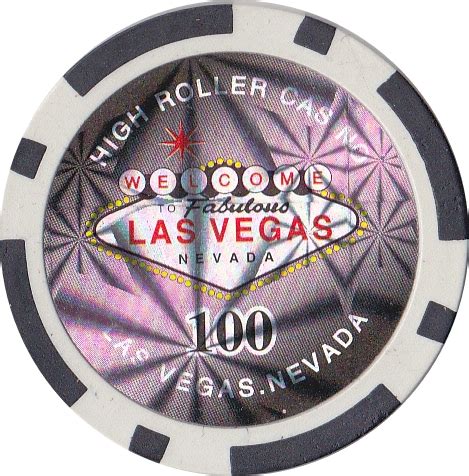high roller casino 100 chip